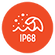 IP68準拠の高い防水·防塵性能
