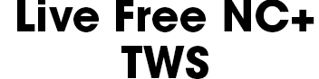 Live Free NC+ TWS